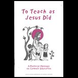 To Teach as Jesus Did  Family and Education