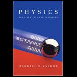 Physics for Scientists and Engineers Quick Reference Guide A Strategic Approach