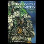 Introduction to Ecological Biochemistry