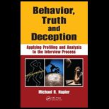 Behavior, Truth and Deception