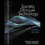 Society, Ethics, and Technology, Update Edition