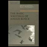 Basic Writings of Josiah Royce, Volume 1