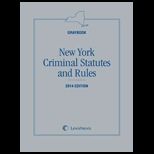 New York Criminal Statutes and Rules (Graybook)