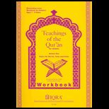 Teachings of the Quran  Volume 1  Workbook