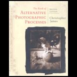 Book of Alternative Photographic Processes