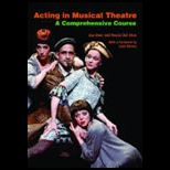 Acting in Musical Theatre A Comprehensive Course