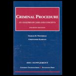 Supplement to Criminal Procedure  An Analysis of Cases and Concepts