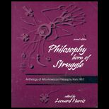 Philosophy Born of Struggle  Anthology of Afro American Philosophy from 1917