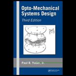 Opto Mechanical Systems Design