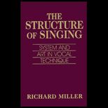 Structure of Singing  System and Art in Vocal Technique