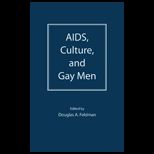 AIDS, CULTURE, AND GAY MEN