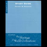 Heritage of World Civilizations  Volume I (Study Guide)