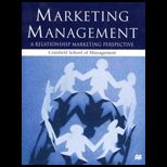 Marketing Management  A Relationship to Marketing Perspective
