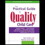 Practical Guide to Quality Child Care