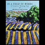 In a Field of Words  A Creative Writing Text