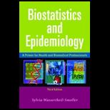Biostatistics and Epidemiology  A Primer for Health and Biomedical Professionals
