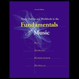 Study Outline and Workbook in Fundamentals of Music