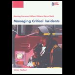 Managing Critical Incidents CUSTOM<