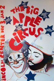 The Big Apple Circus   Style C  1982 (Rare Original Poster)