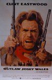The Outlaw Josey Wales (Reprint) Movie Poster