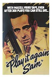 Bogart Casablanca (Maxell Publicity Poster)