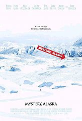 Mystery, Alaska (White) Movie Poster