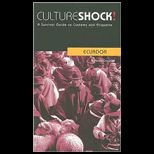 Culture Shock Ecuador