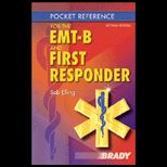 Pocket Reference for EMT Basic and First Responder