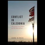 Conflict in Caledonia Aboriginal Land Rights and the Rule of Law