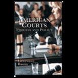 American Courts  Process / Policy