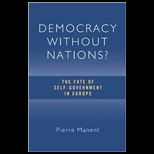 Democracy Without Nations?
