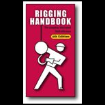 Rigging Handbook The Complete Illustrated Field Reference