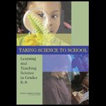 Taking Science to School  Learning and Teaching Science in Grades K 8