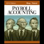 Payroll Accounting, 2012 Edition   Text
