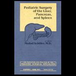 Pediatric Surg. of Liver, Pancreas and Spleen