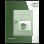 Algebra and Trigonometry With Analytic Geometry  Student Solution Manual