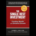 Single Best Investment  Creating Wealth with Dividend Growth
