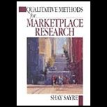 Qualitative Methods for Marketplace Research