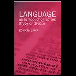 Language  Introduction to the Study of Speech