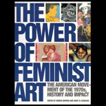 Power of Feminist Art  The American Movement in the 1970s   History and Impact