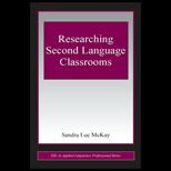 Researching Second Classrooms