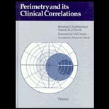 Perimetry & Its Clinical Correlations