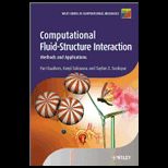 Computational Fluid Structure Interaction  Methods and Applications