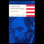 Lincoln in Text and Context  Collected Essays