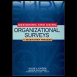 Designing and Using Organizational Survey