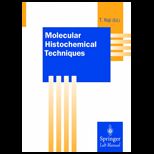 Molecular Histochemical Techniques