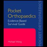 Pocket Orthopaedics Evidence Based Survival Guide