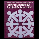 Training Leaders for Family Life Education