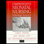 Comprehensive Neonatal Nursing  A Physiologic Perspective