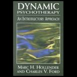 Dynamic Psychotherapy  An Introductory Approach